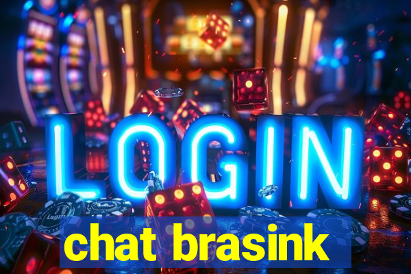 chat brasink